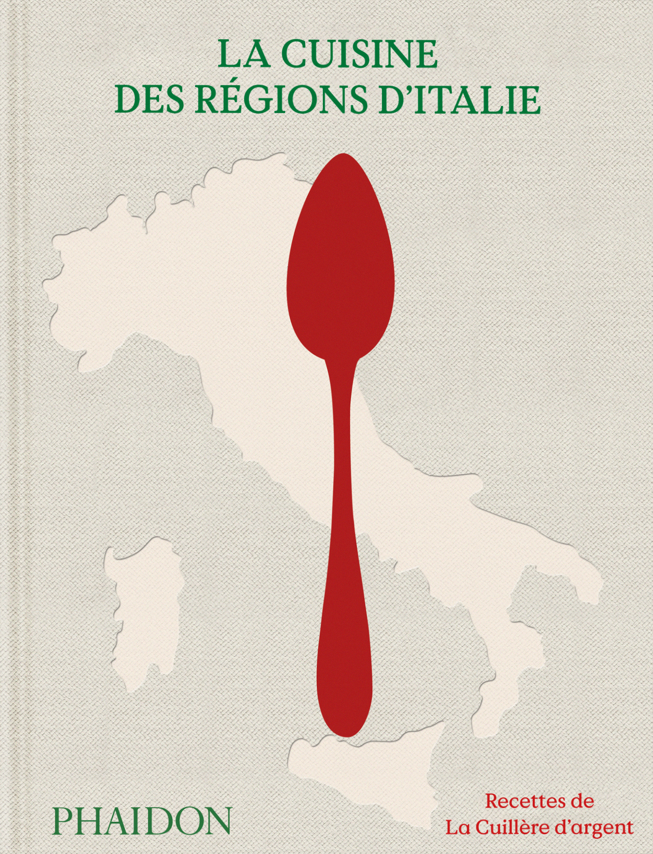 La Cuisine des régions d’Italie -  PHAIDON,  PHAIDON - PHAIDON FRANCE