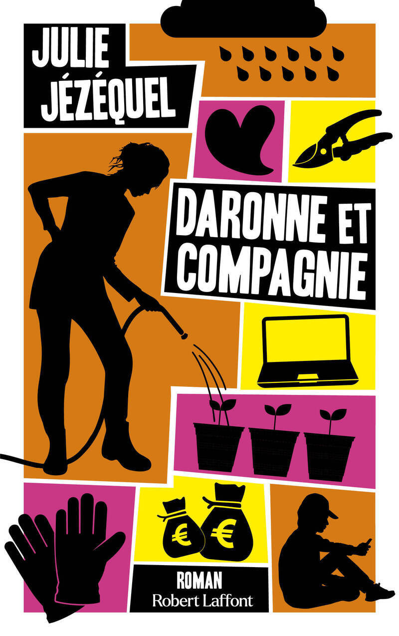 Daronne et compagnie - Julie Jézéquel - ROBERT LAFFONT