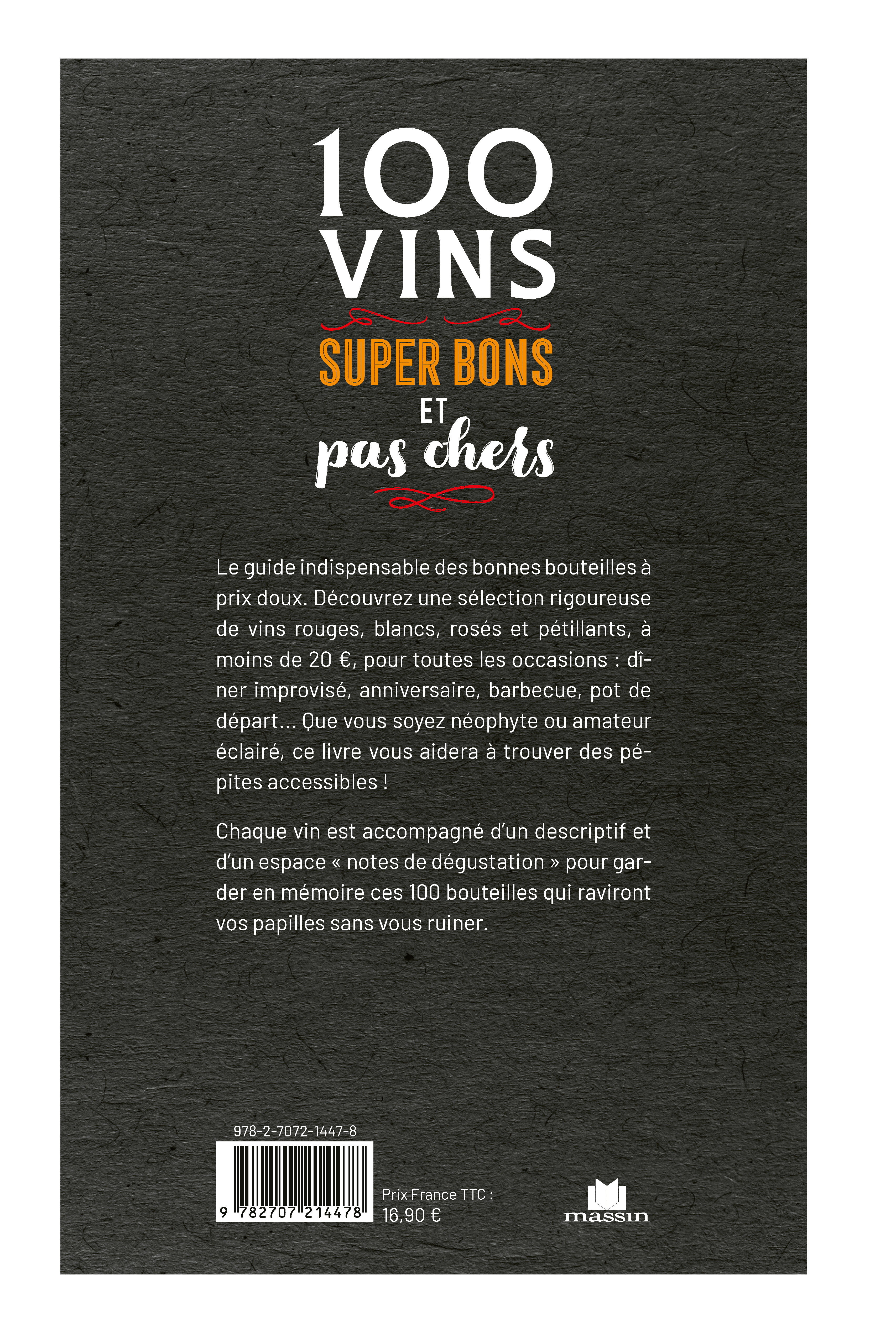 100 vins super bons et pas chers -  - CHARLES MASSIN
