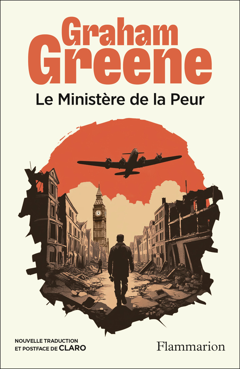 Le Ministère de la Peur - Graham Greene,  Claro - FLAMMARION