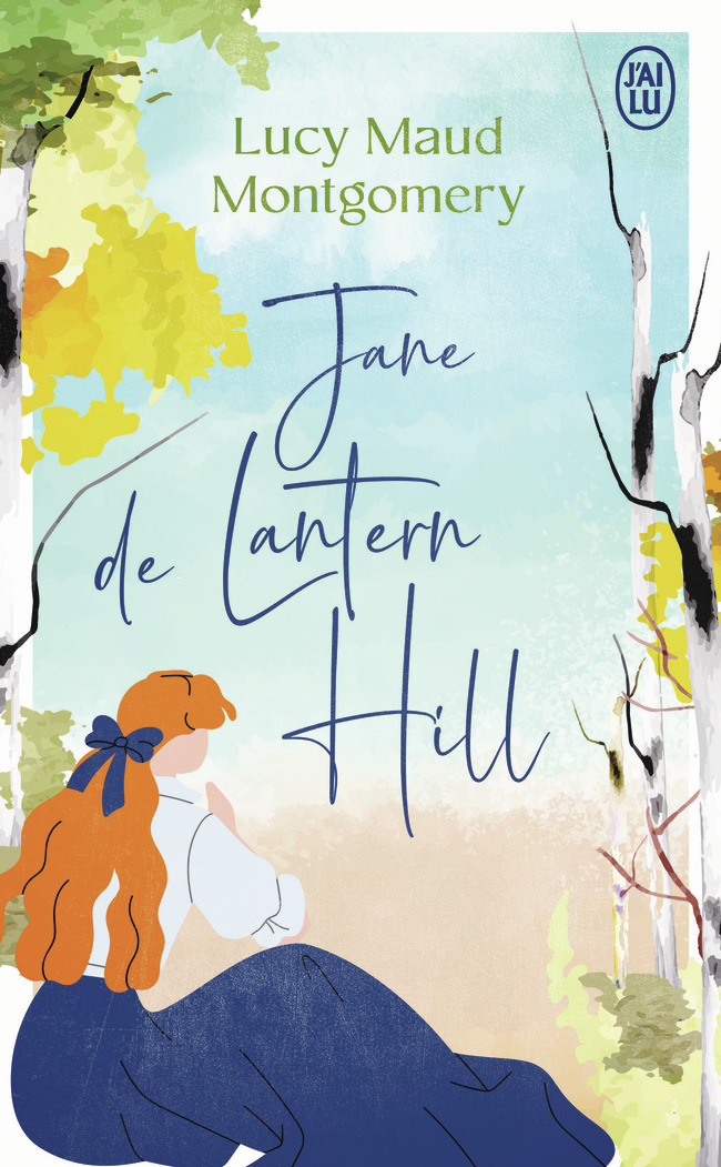Jane de Lantern Hill - Lucy Maud Montgomery, Hélène Le Beau - J'AI LU
