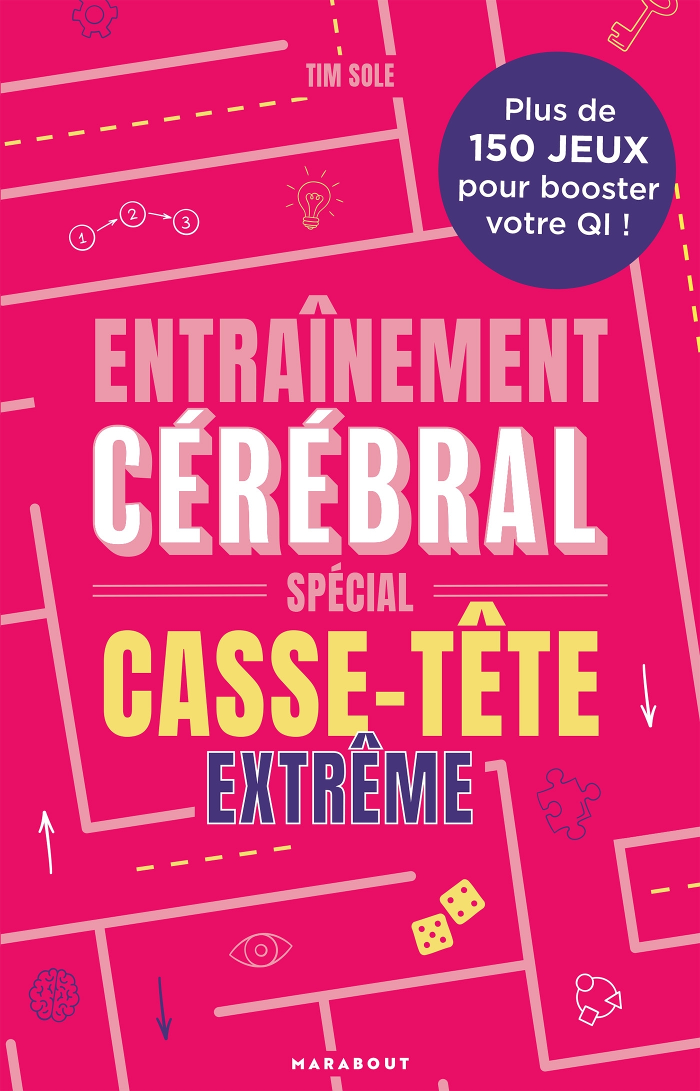 Entrainement cérébral - Spécial casse tête extrême -  - MARABOUT