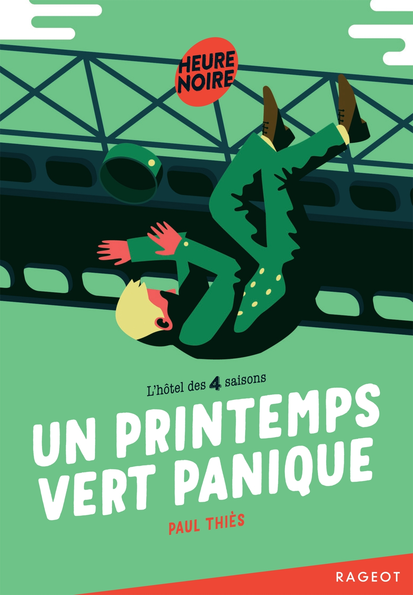 Un printemps vert panique - THIES PAUL - RAGEOT