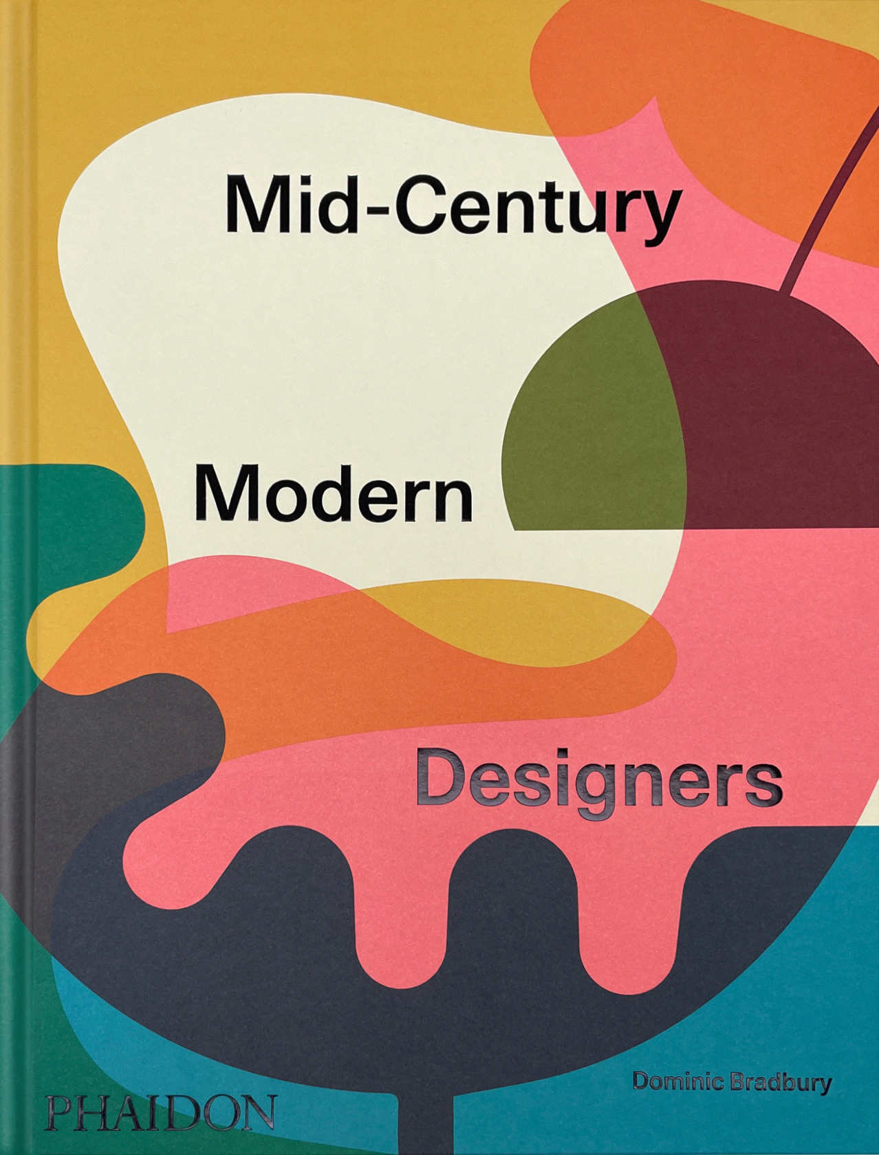 Mid-Century Modern Designers - Dominic Bradbury - PHAIDON PRESS
