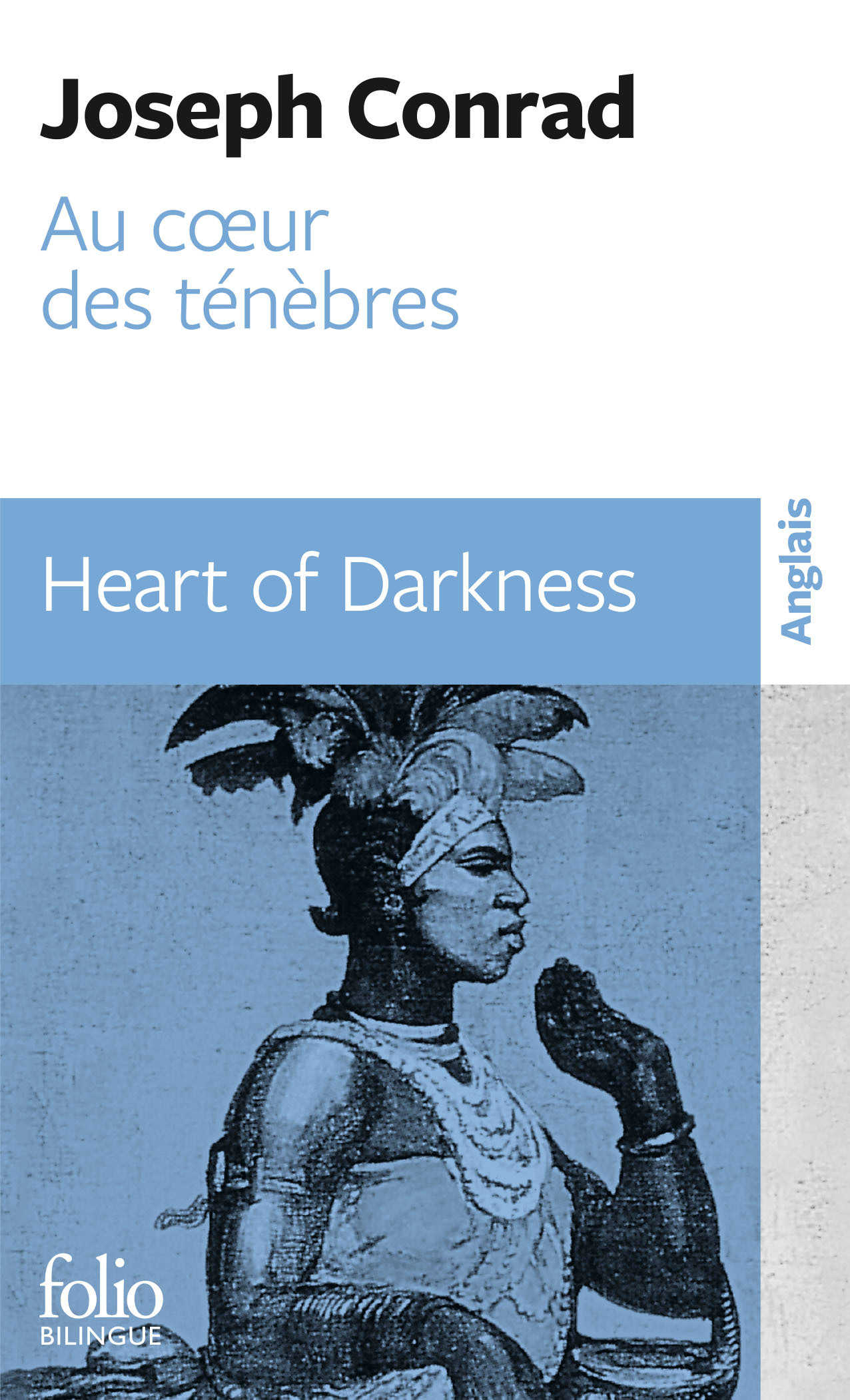 Au coeur des ténèbres/Heart of Darkness - Joseph Conrad, Michelle-Irène Brudny-de Launay, Jean Deurbergue - FOLIO