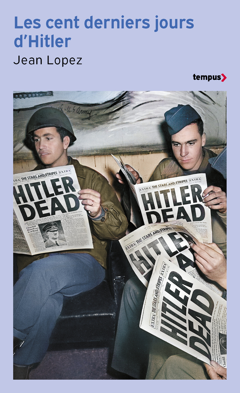 Les cent derniers jours d'Hitler - Chronique de l'apocalypse - LOPEZ JEAN - TEMPUS PERRIN