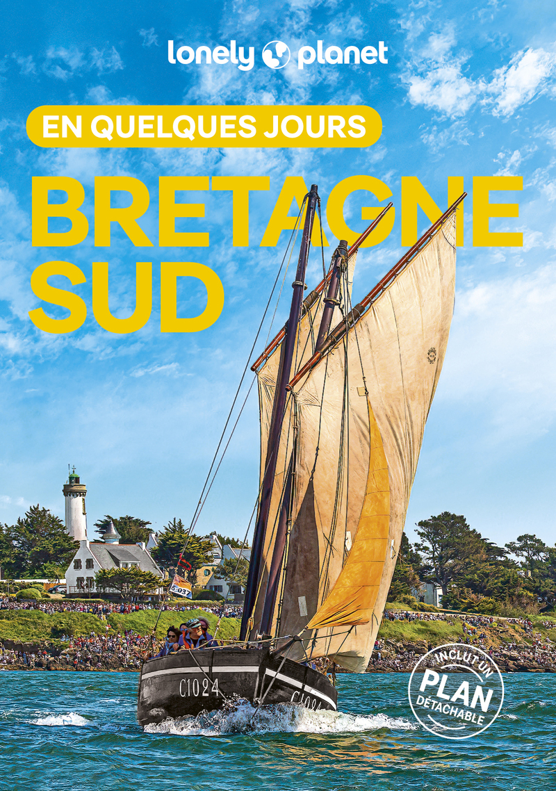 Bretagne Sud En quelques jours 3ed - LONELY PLANET - LONELY PLANET