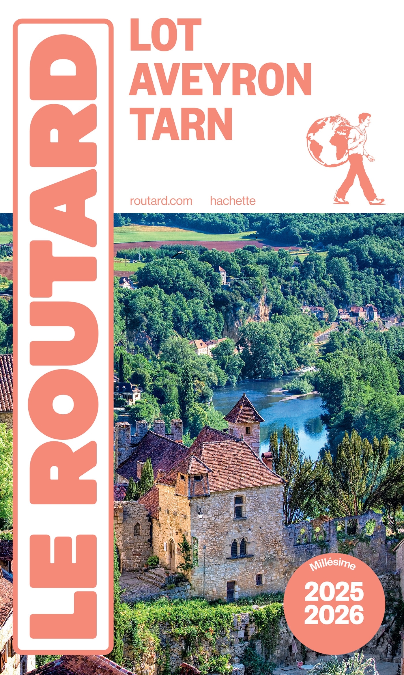 Guide du Routard Lot, Aveyron, Tarn 2025/26 -  - HACHETTE TOURI
