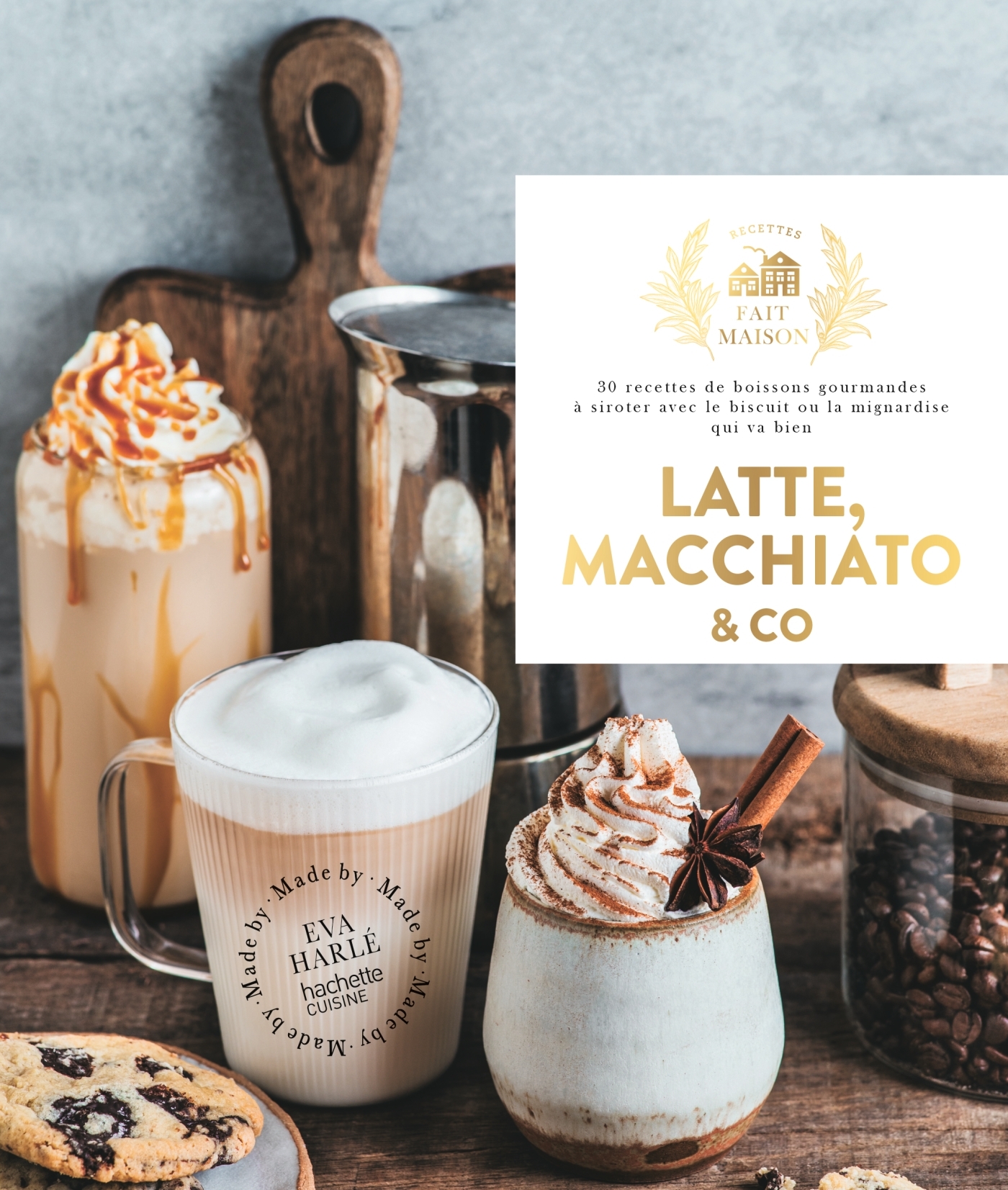 Latte, macchiato and co - HARLE EVA - HACHETTE PRAT