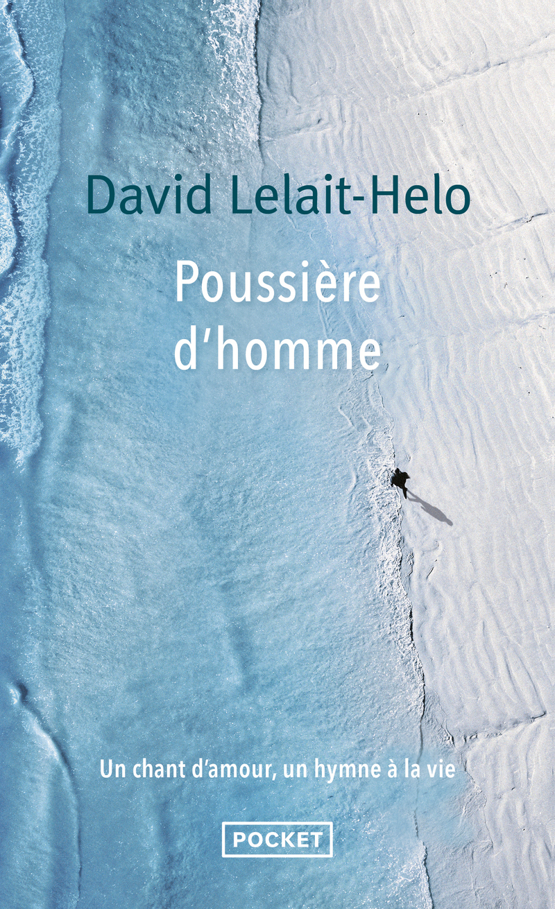 Poussière d'homme - Nouvelle édition augmentée - LELAIT-HELO DAVID - POCKET