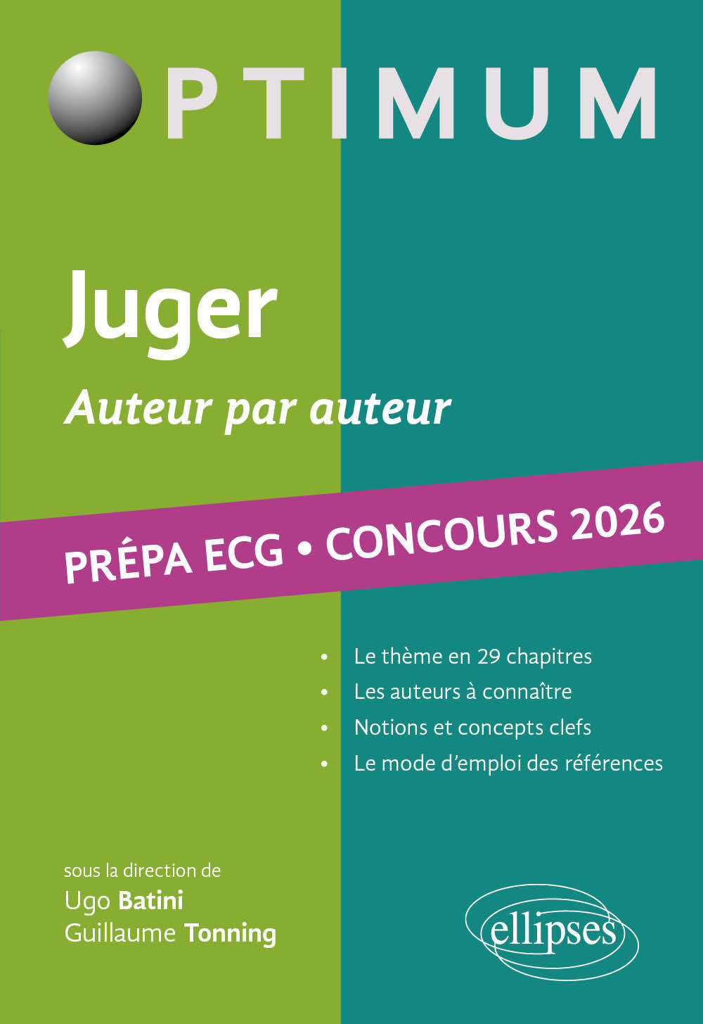 Juger. Auteur par auteur. Littérature, Philosophie, Culture générale. Prépa ECG. Concours 2026 - TONNING GUILLAUME - ELLIPSES