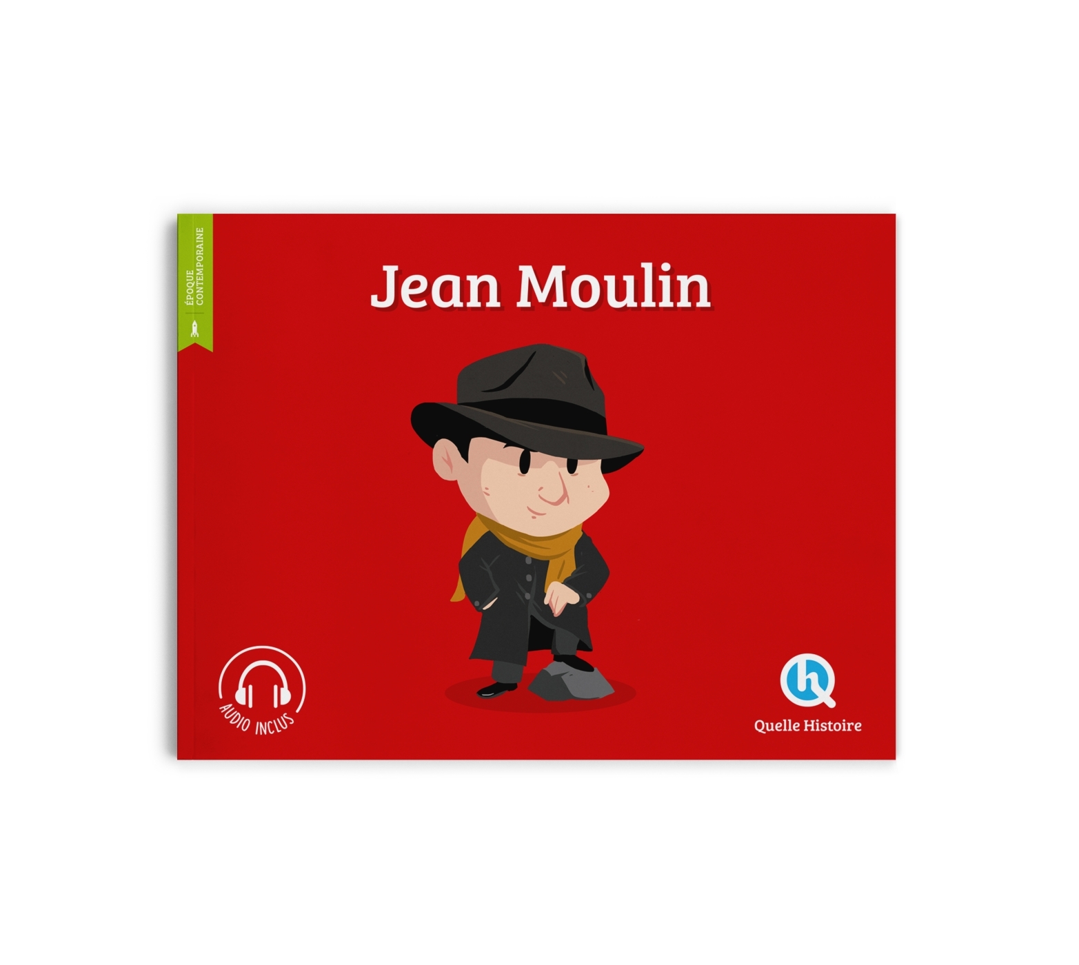 Jean Moulin - GOUAZE JULIE - QUELLE HISTOIRE