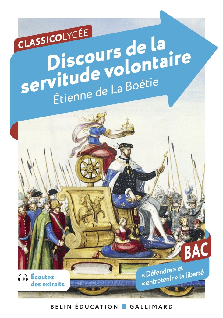 Discours de la servitude volontaire - DE LA BOETIE ÉTIENNE - BELIN EDUCATION