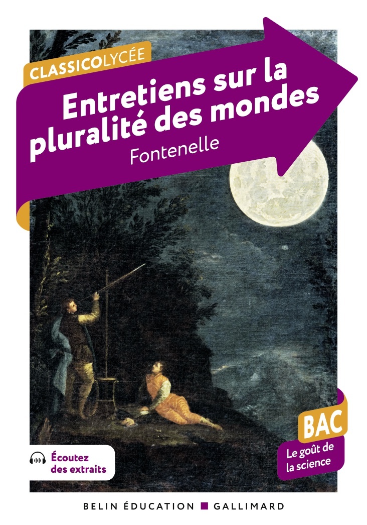 Entretiens sur la pluralité des mondes - LE BOUYER DE FONTENELLE BERNAR - BELIN EDUCATION
