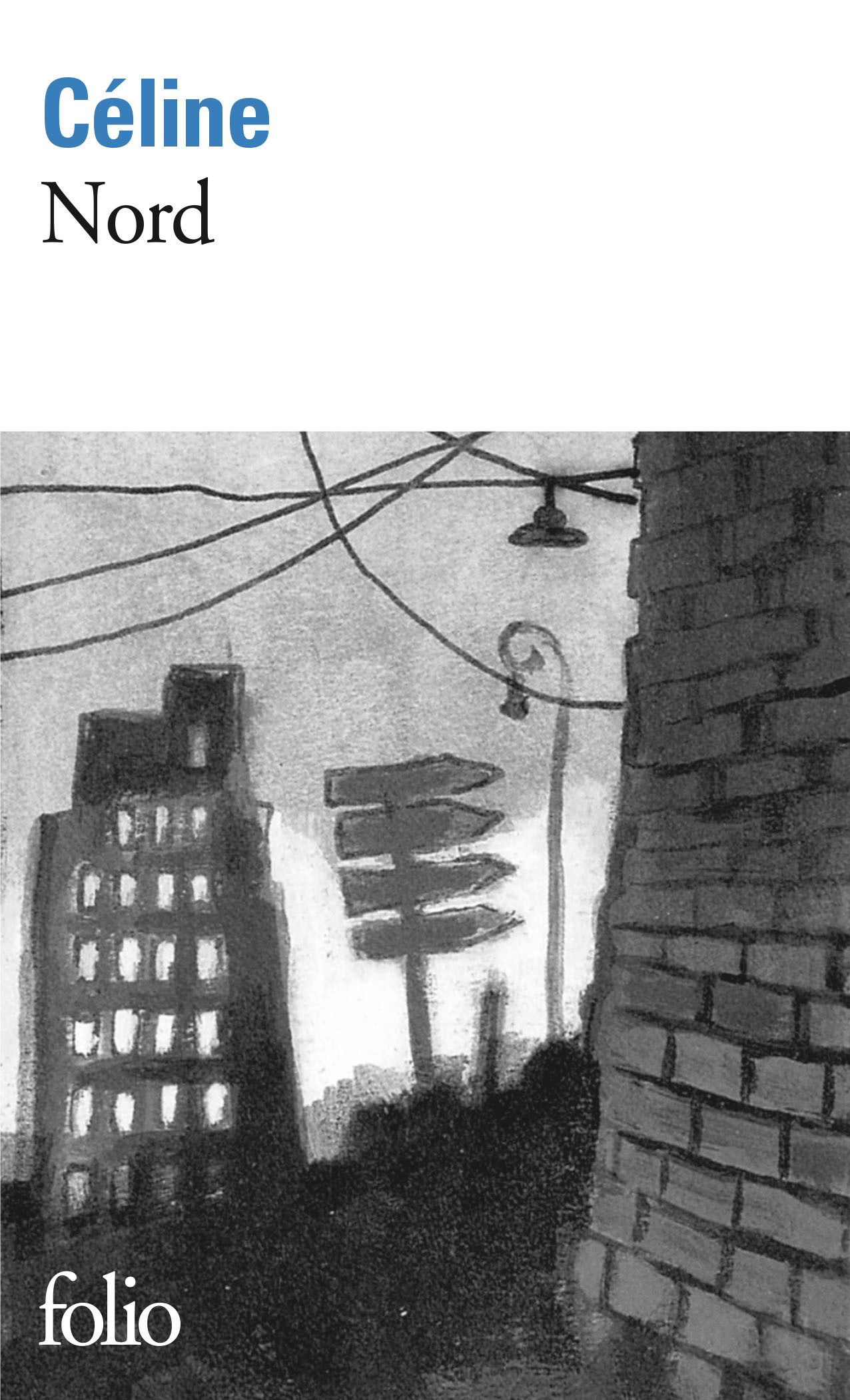 Nord - Louis-Ferdinand Céline - FOLIO