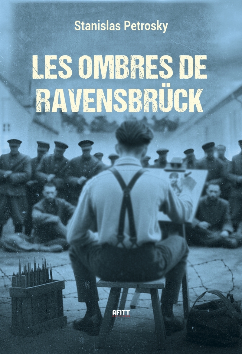 Les Ombres de Ravensbrück -  - AFITT EDITIONS