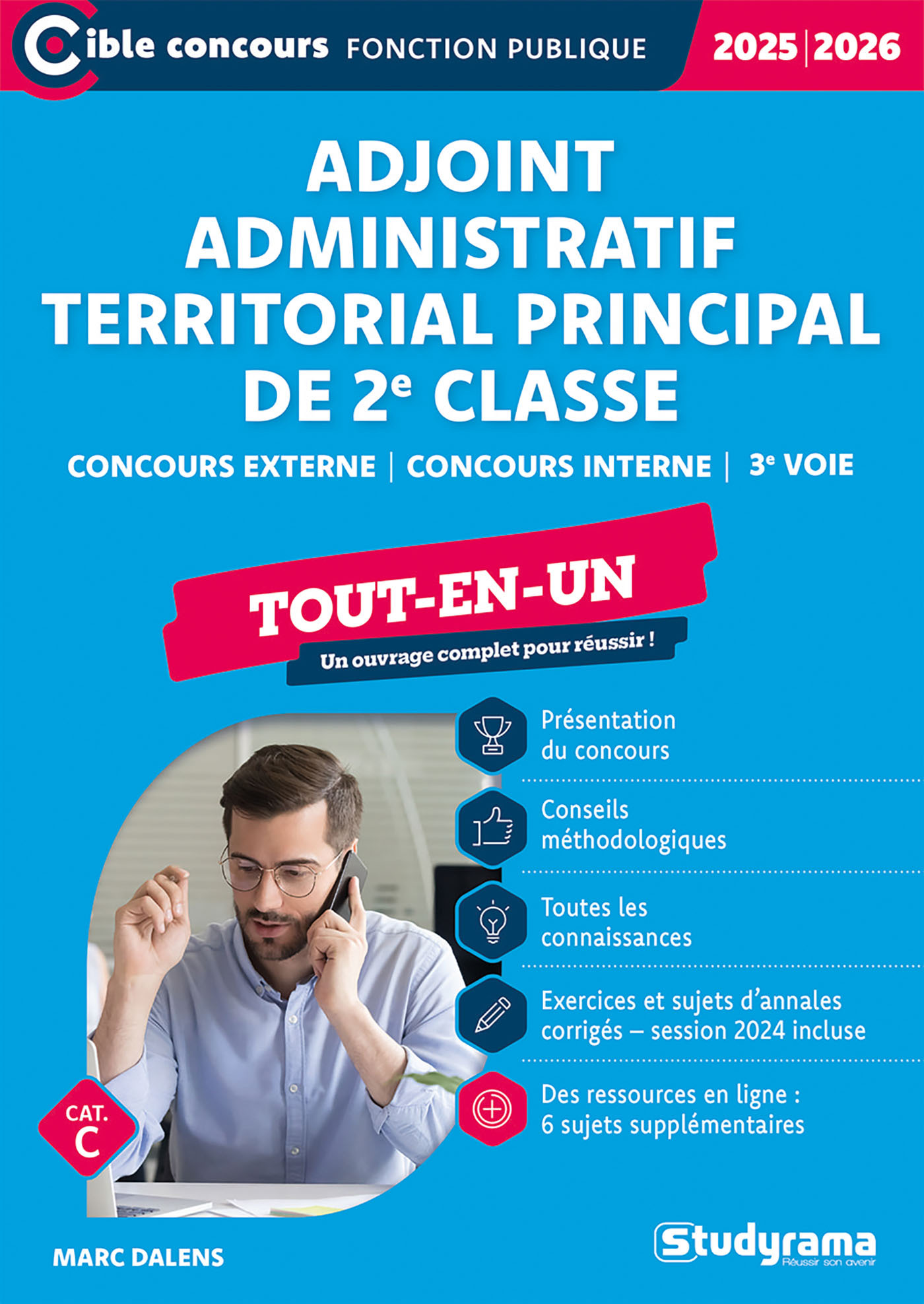 Adjoint administratif territorial principal de 2e classe – Tout-en-un (Concours 2025-2026) - DALENS MARC - STUDYRAMA