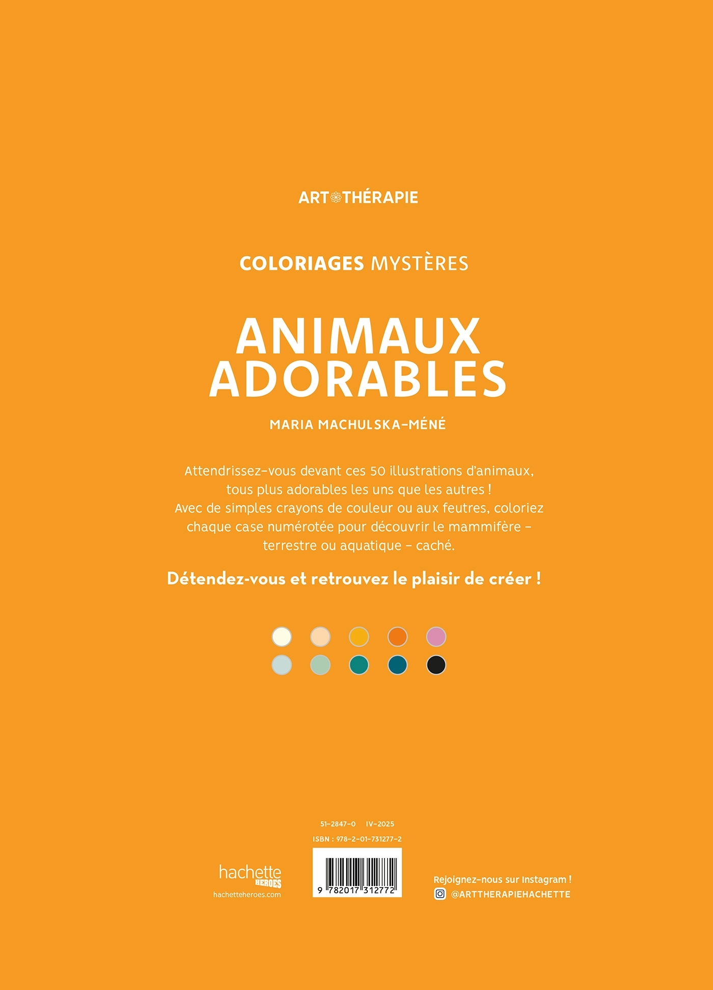 Coloriages mystères - Animaux adorables -  - HACHETTE HEROES