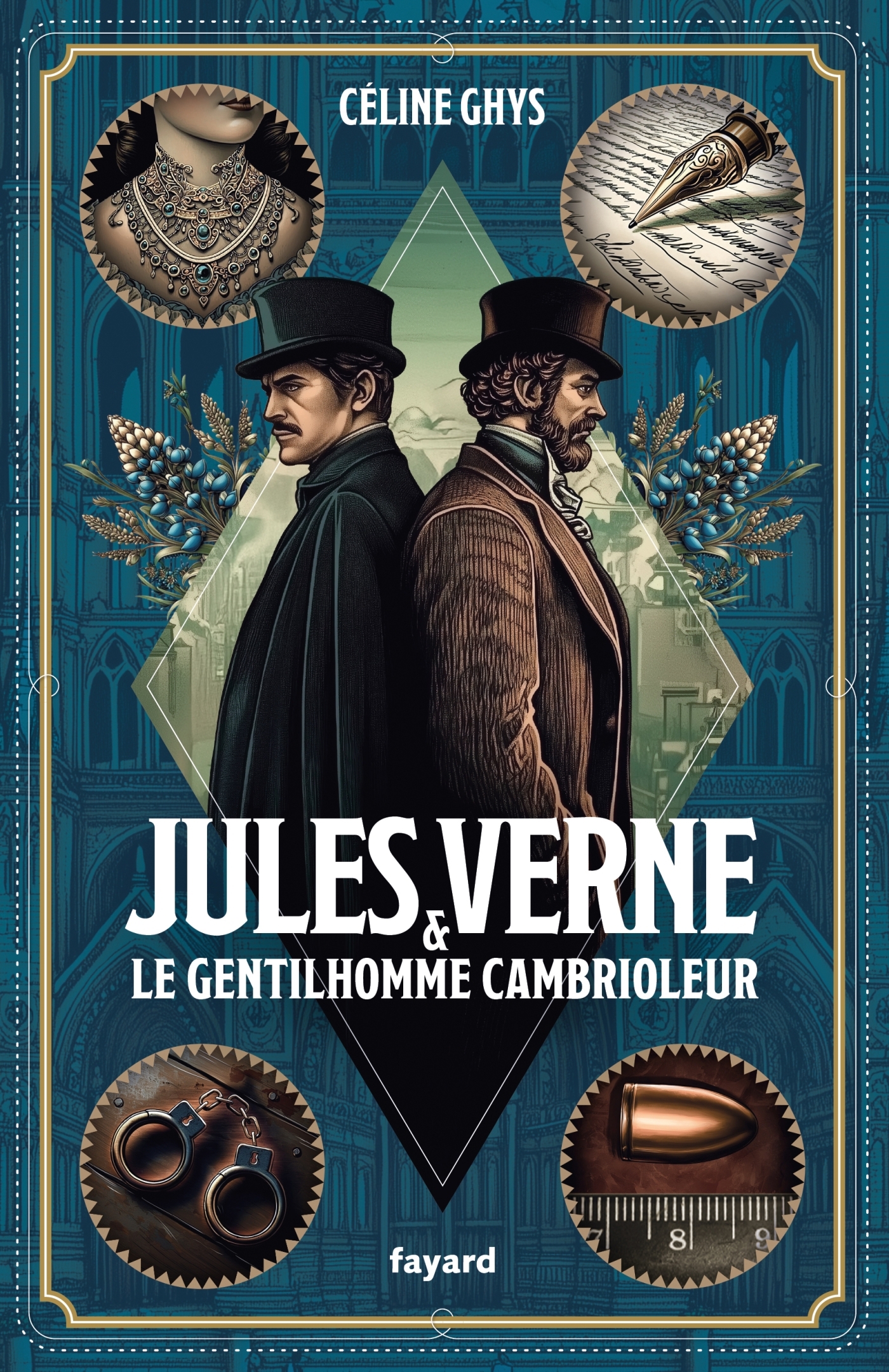 Jules Verne et le Gentilhomme cambrioleur - GHYS CELINE - FAYARD