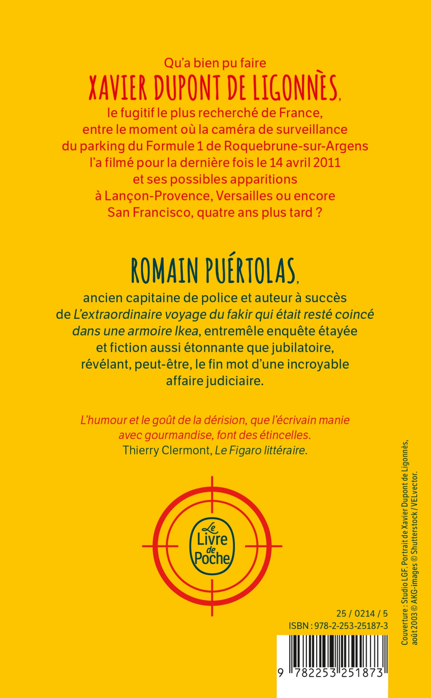 Comment j'ai retrouvé Xavier Dupont de Ligonnès - PUERTOLAS ROMAIN - LGF