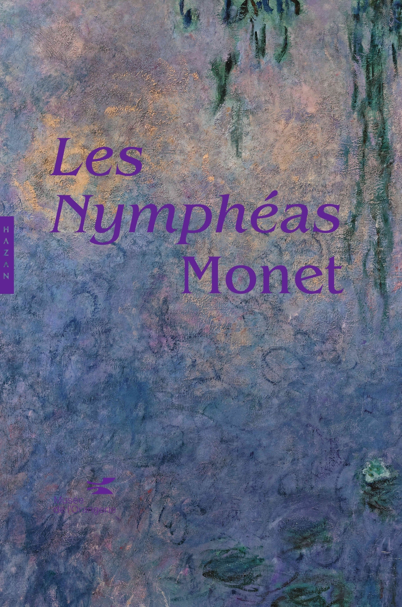 Les Nymphéas de Claude Monet. Nouvelle édition - DEBRAY CECILE - HAZAN