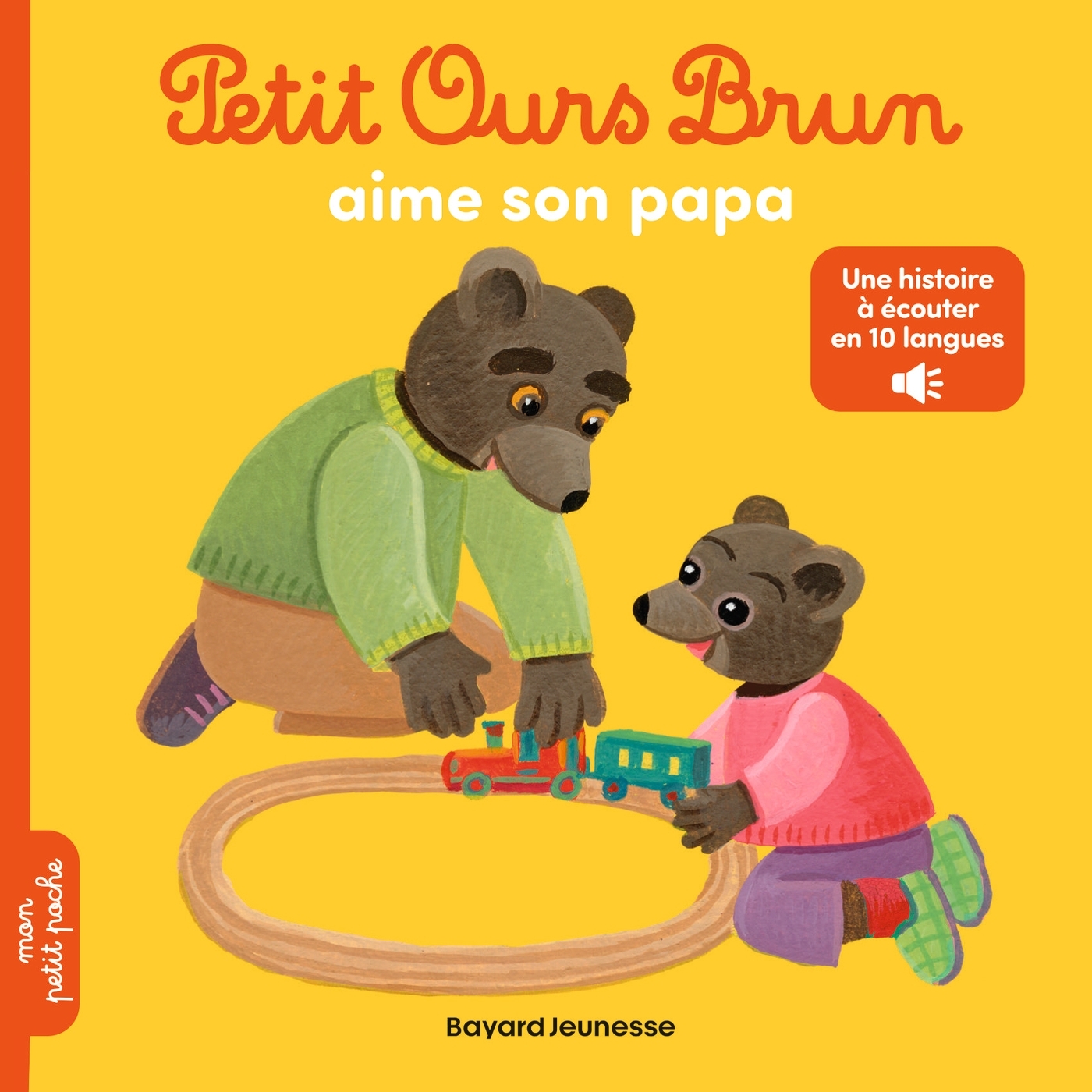Petit Ours Brun aime son papa - Opération multilingue - AUBINAIS MARIE - BAYARD JEUNESSE
