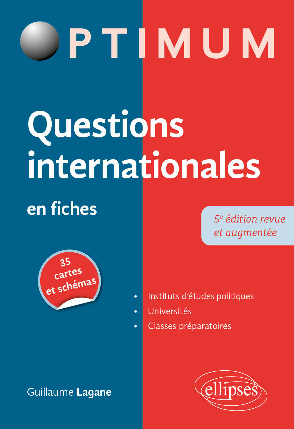 Questions internationales en fiches - Guillaume Lagane, Fabien Fichaux - ELLIPSES
