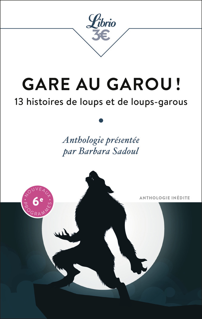 Gare au garou ! -  Collectif, Barbara Sadoul - J'AI LU