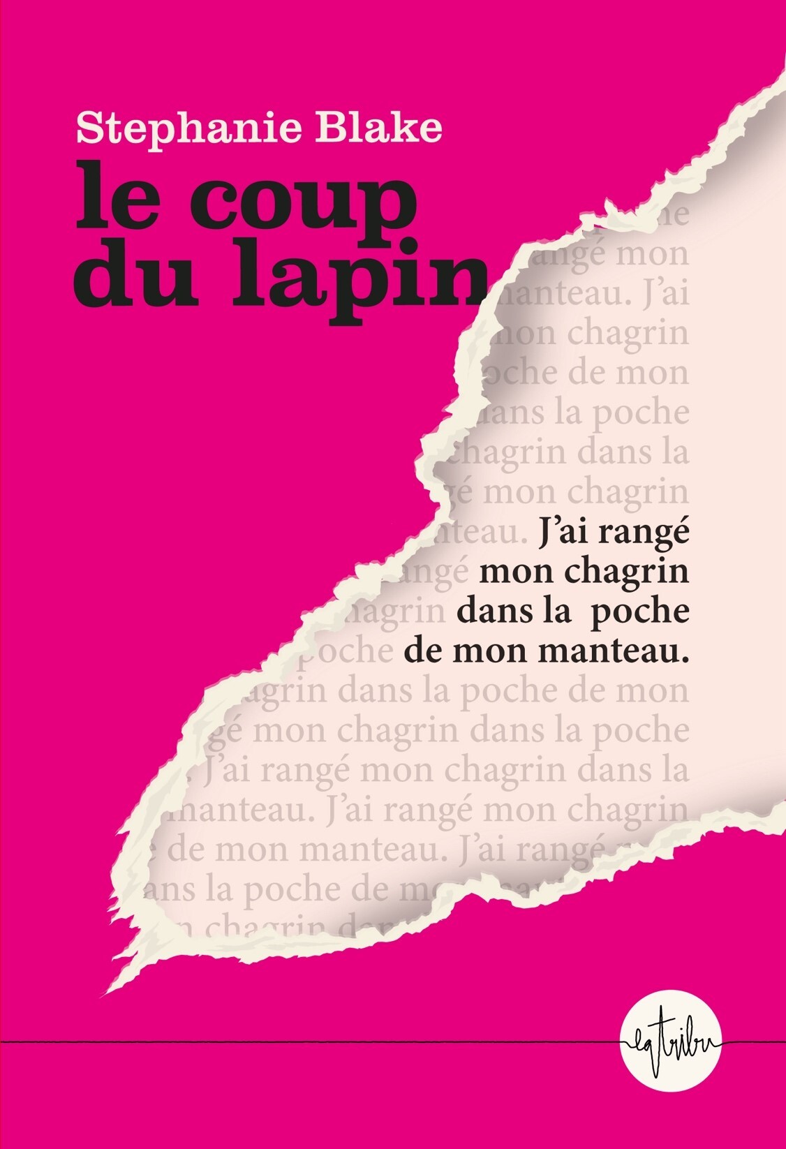 Le coup du lapin - Stephanie Blake - LA TRIBU