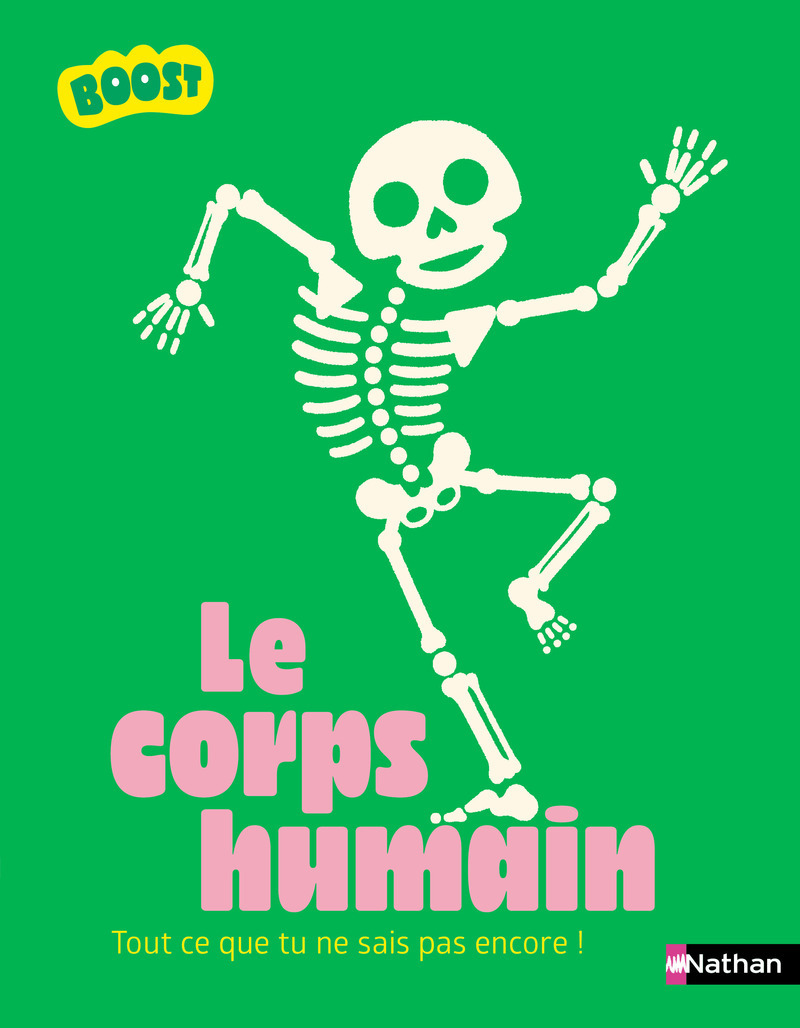 Le corps humain - David Prévôt, Guillaume Marchand, Camille Debard, GUILLAUME PREVOT, David Marchand - NATHAN
