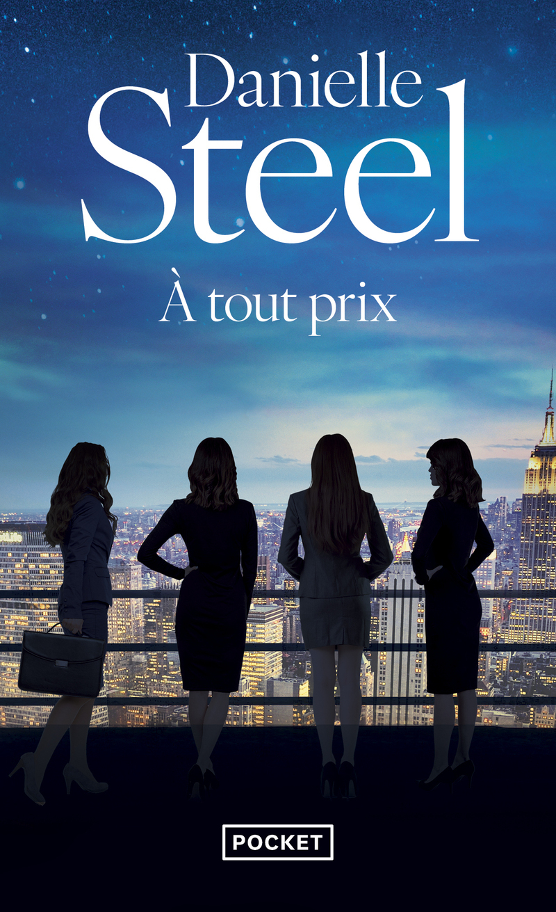 À tout prix - Danielle Steel, Céline Cruickshanks - POCKET