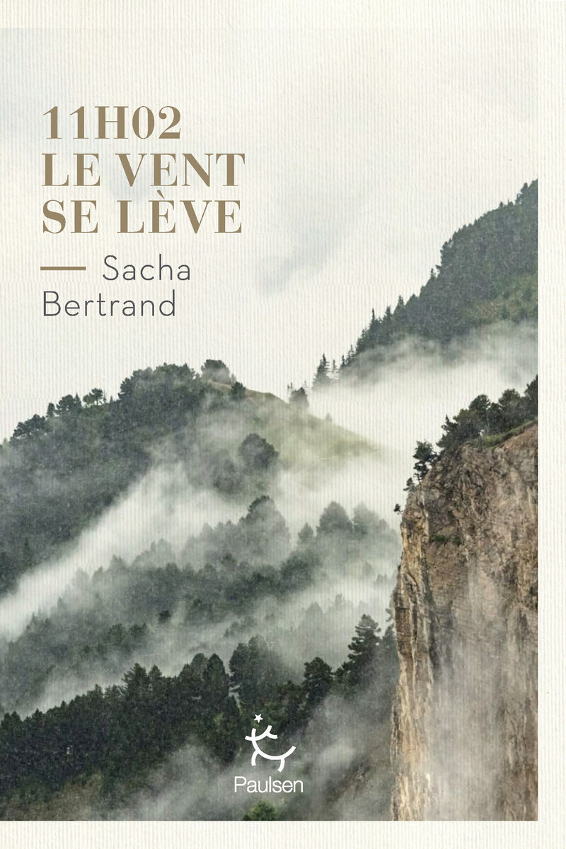 11h02, le vent se lève - Sacha Bertrand - PAULSEN