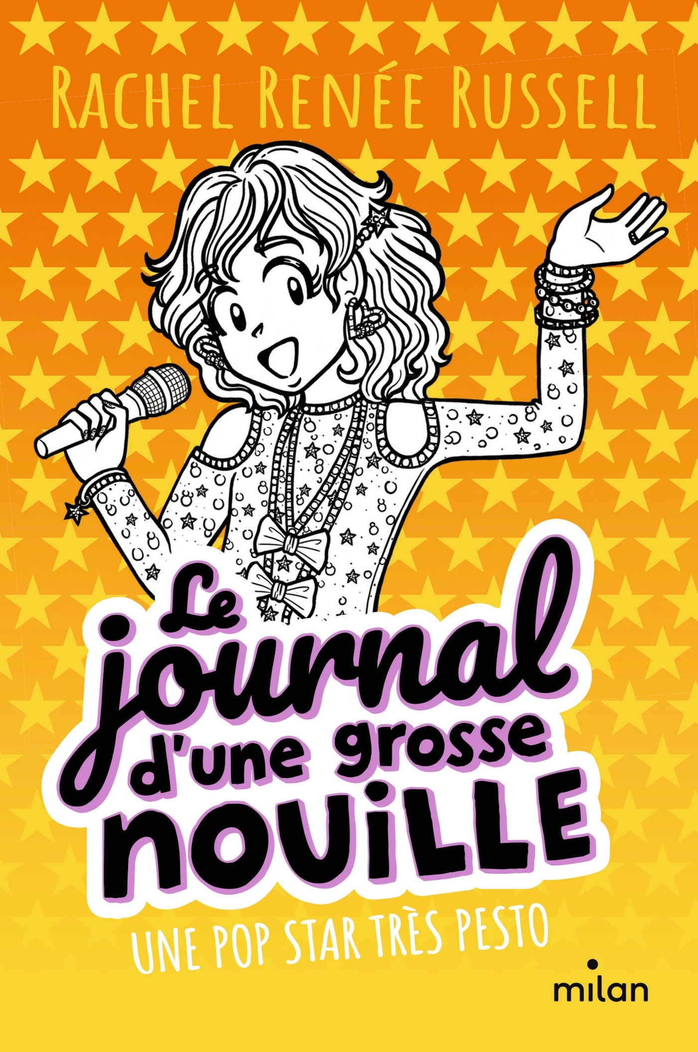 Le journal d'une grosse nouille, Tome 03 - Rachel Renée Russell, Virginie Cantin-Sablé - MILAN