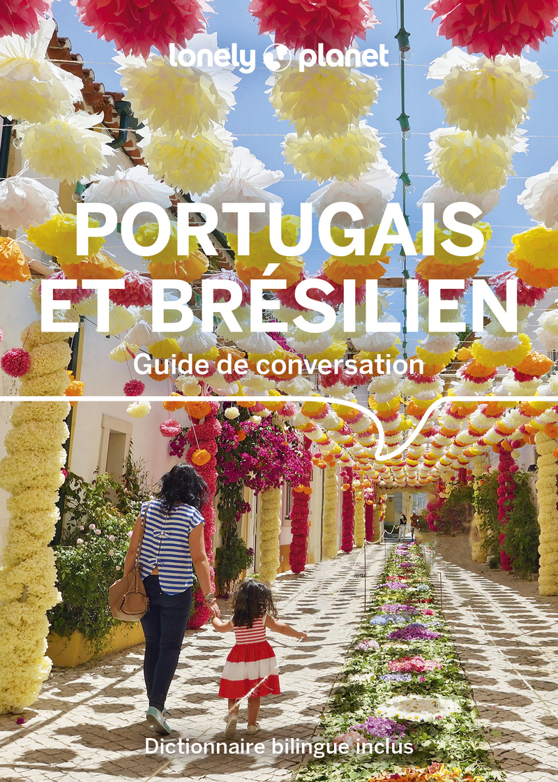 Guide de conversation Portugais et Brésilien 15ed -  Lonely Planet - LONELY PLANET