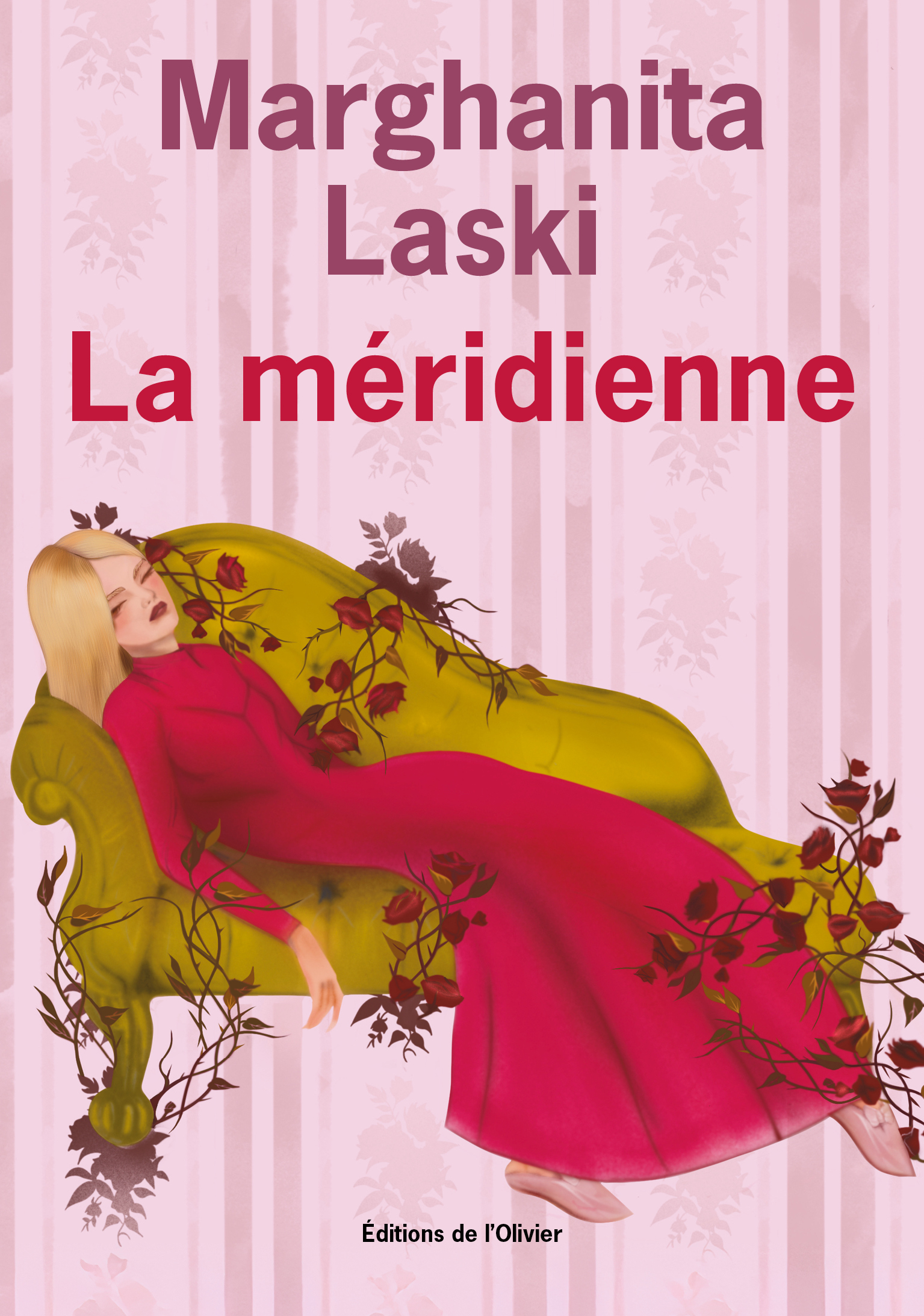 La Méridienne - Marghanita Laski - OLIVIER