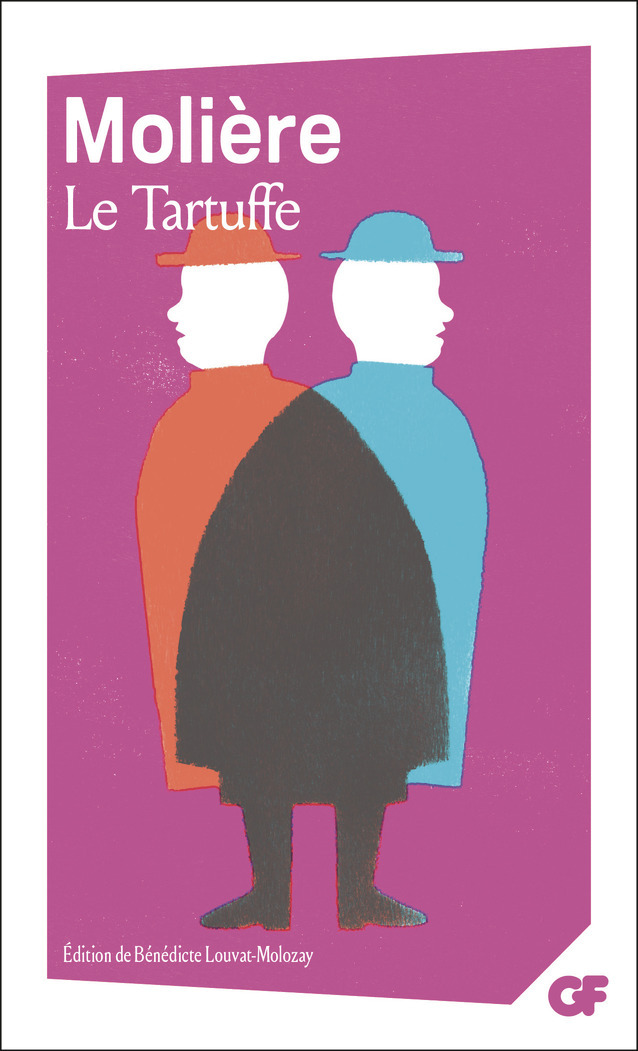 Le Tartuffe -  Molière, Bénédicte Louvat-Molozay - FLAMMARION