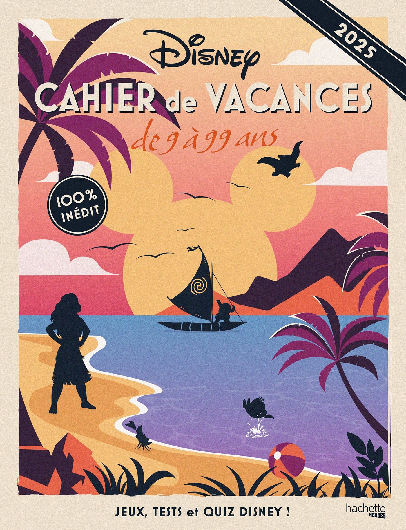 Cahier de vacances Disney 2025 - Alexia Maury - HACHETTE HEROES