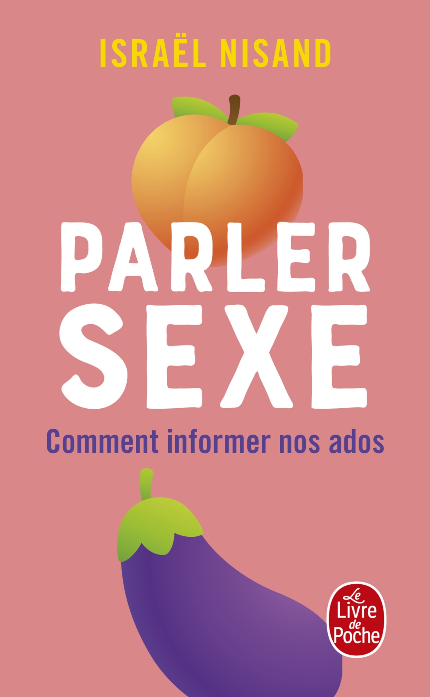 Parler sexe - Israël Nisand - LGF