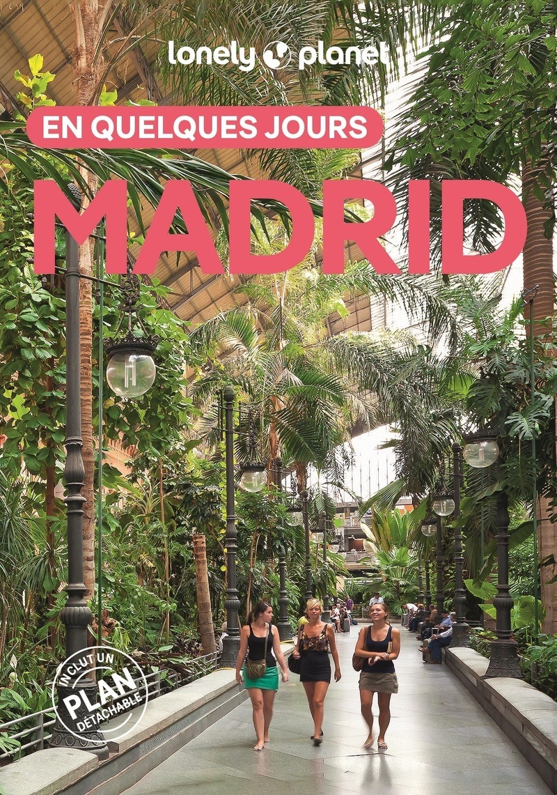 Madrid En quelques jours 8ed -  Lonely Planet - LONELY PLANET