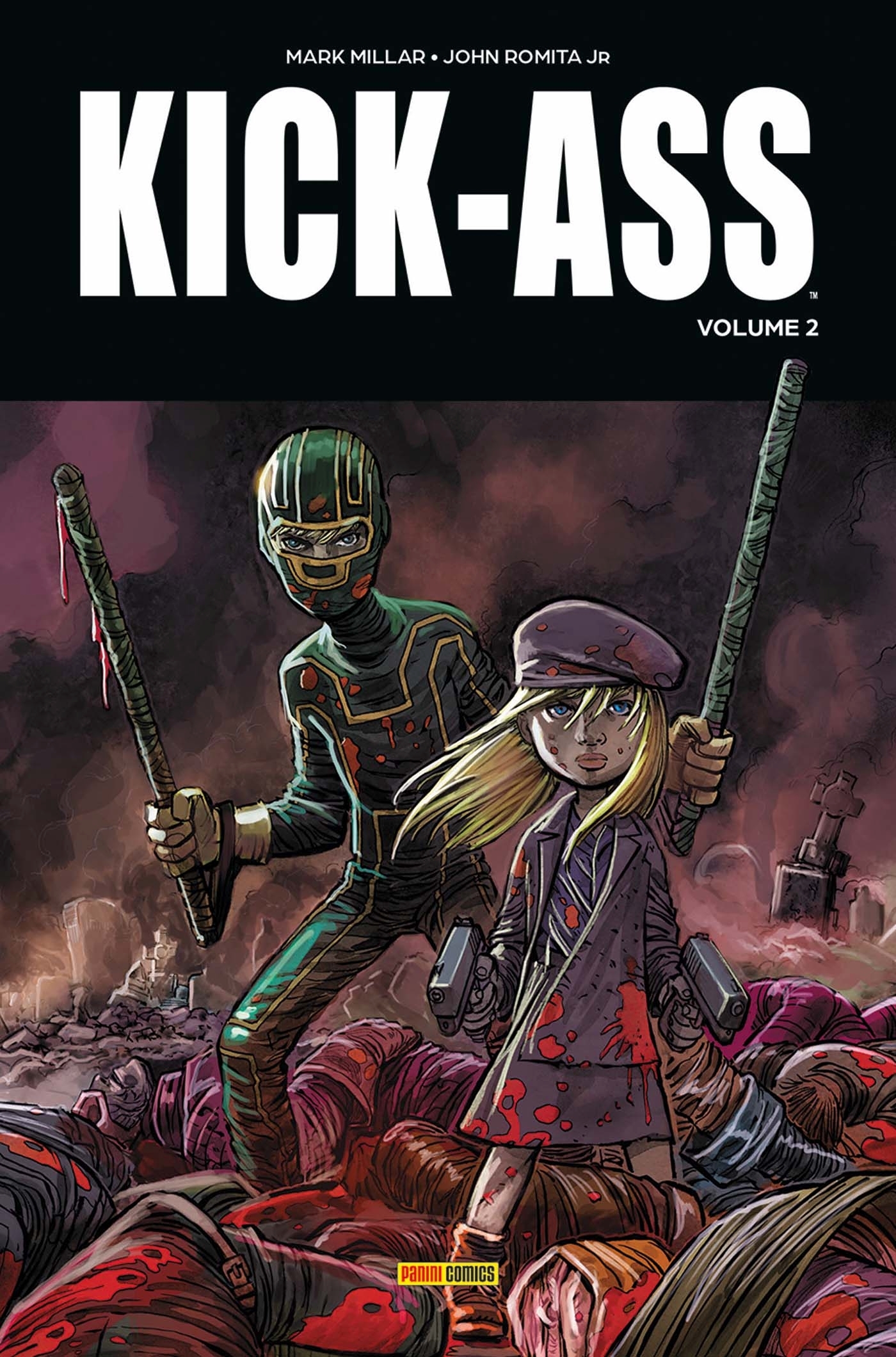 Kick Ass T02 - Mark Millar, John Romita Jr. - PANINI