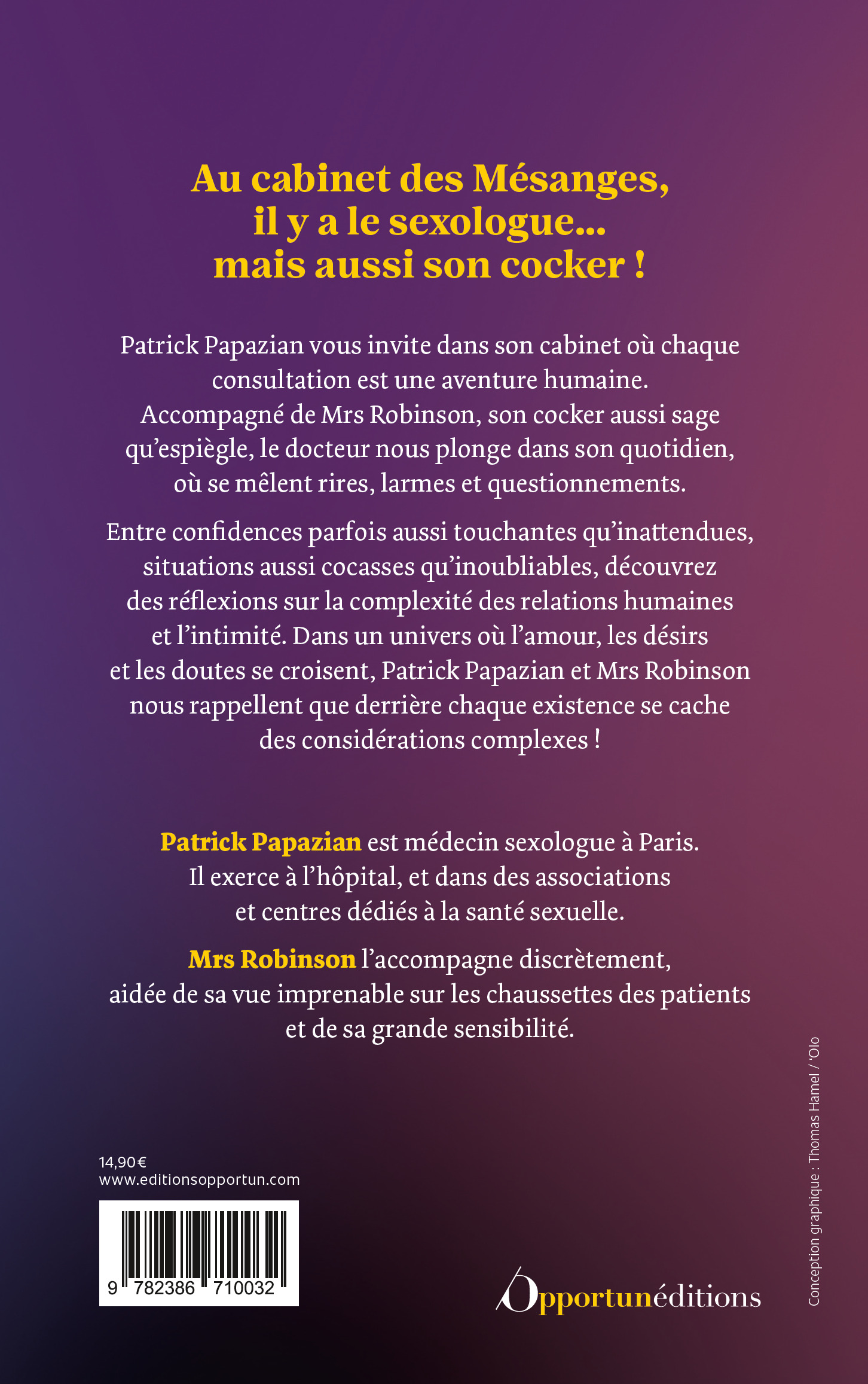 Le cocker du sexologue  - Patrick Papazian,  Mrs Robinson - OPPORTUN