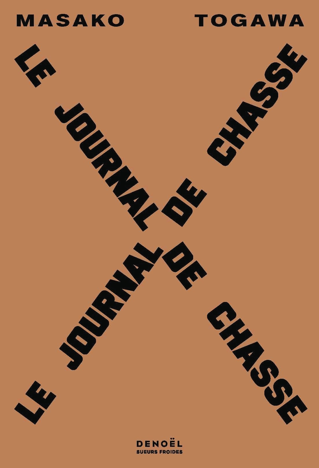 Le Journal de chasse - Masako Togawa, Mathilde Tamae-Bouhon - DENOEL