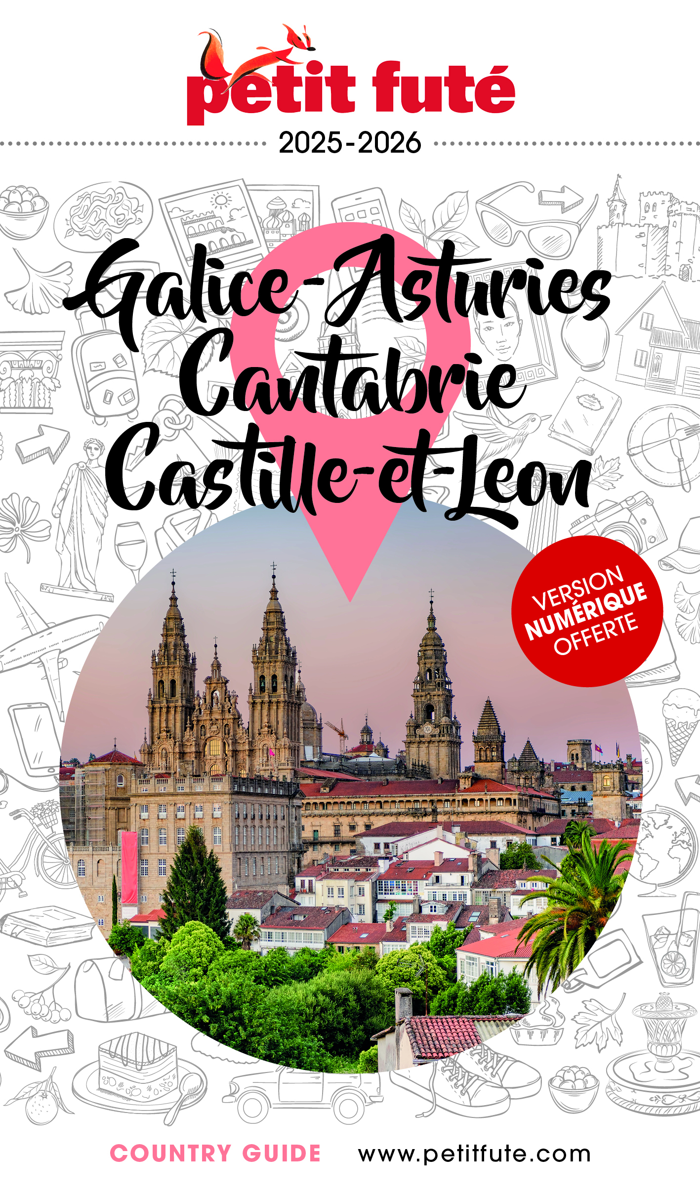 Guide Galice - Asturies - Cantabrie 2025 Petit Futé -  Auzias d. / labourdette j. & alter, Dominique Auzias, Jean-Paul Labourdette - PETIT FUTE