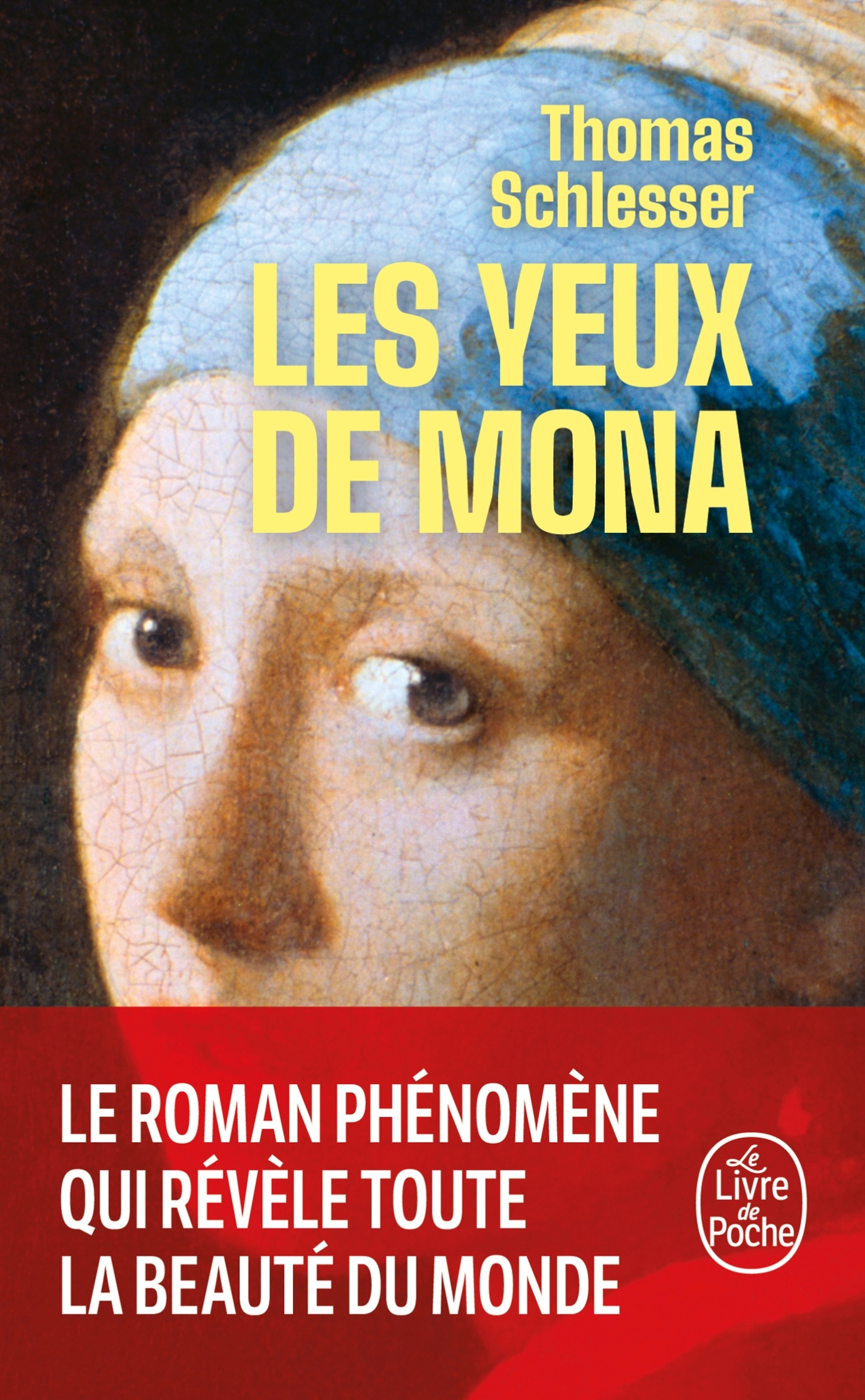 Les Yeux de Mona - Thomas Schlesser - LGF