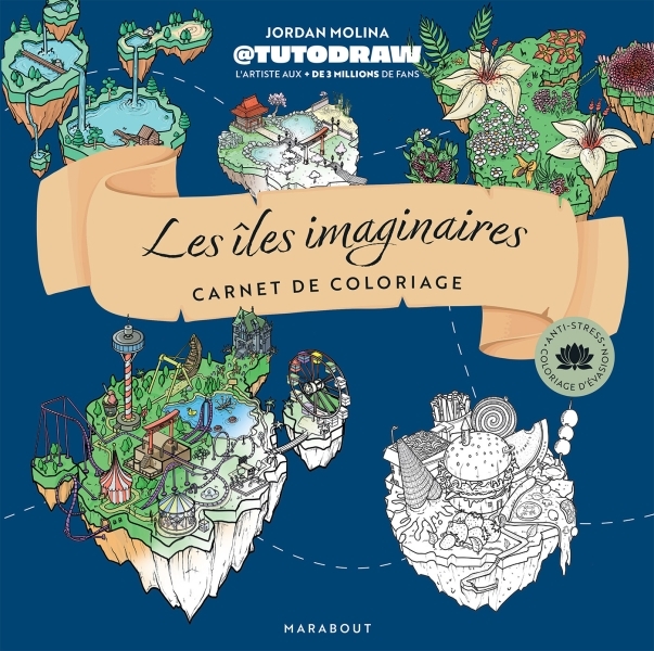 Les îles imaginaires de Tutodraw -  Tutodraw - MARABOUT