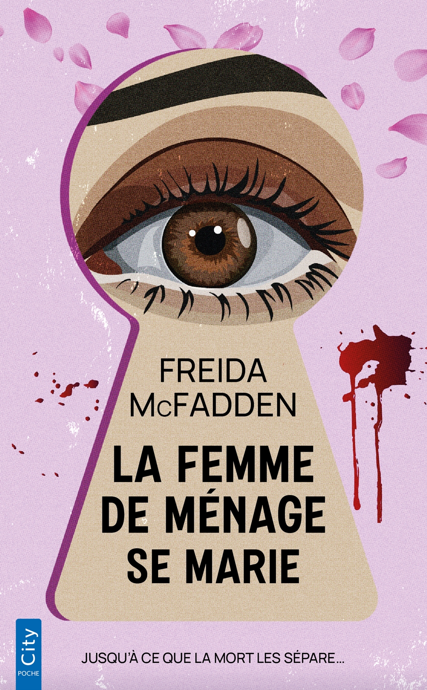 La femme de ménage se marie - Freida McFadden - CITY