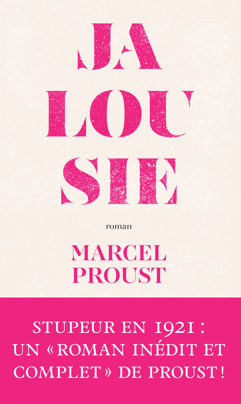 Jalousie - suivi de La fin de la jalousie - Marcel Proust - ARCHIPOCHE