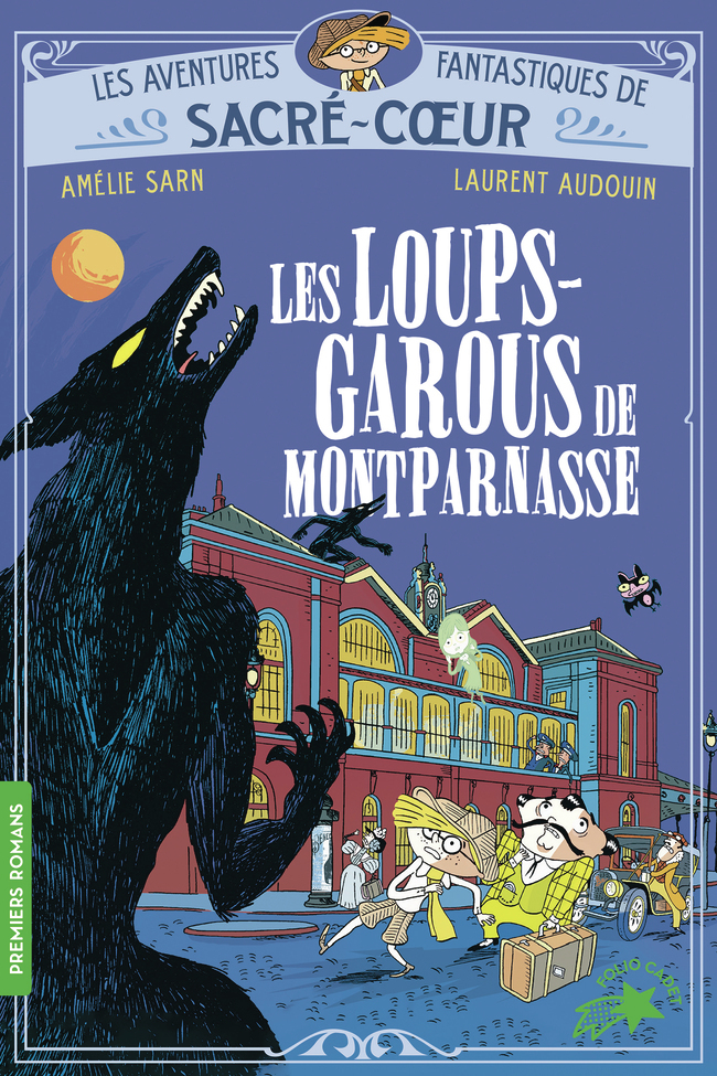 Les Loups-garous de Montparnasse -  SARN/AUDOUIN, Amélie Sarn, Laurent Audouin - GALLIMARD JEUNE