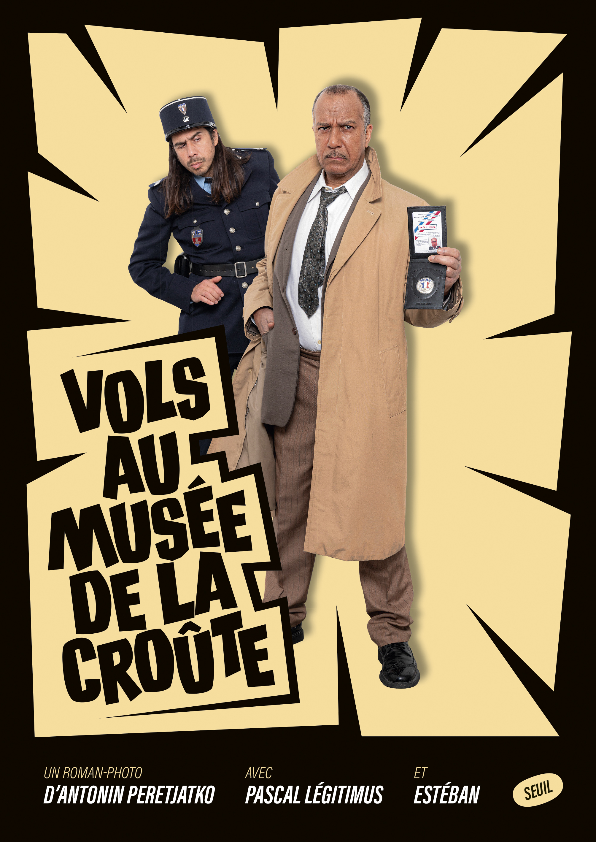 Vols au musée de la Croûte - Antonin Peretjatko, Pascal Legitimus - SEUIL