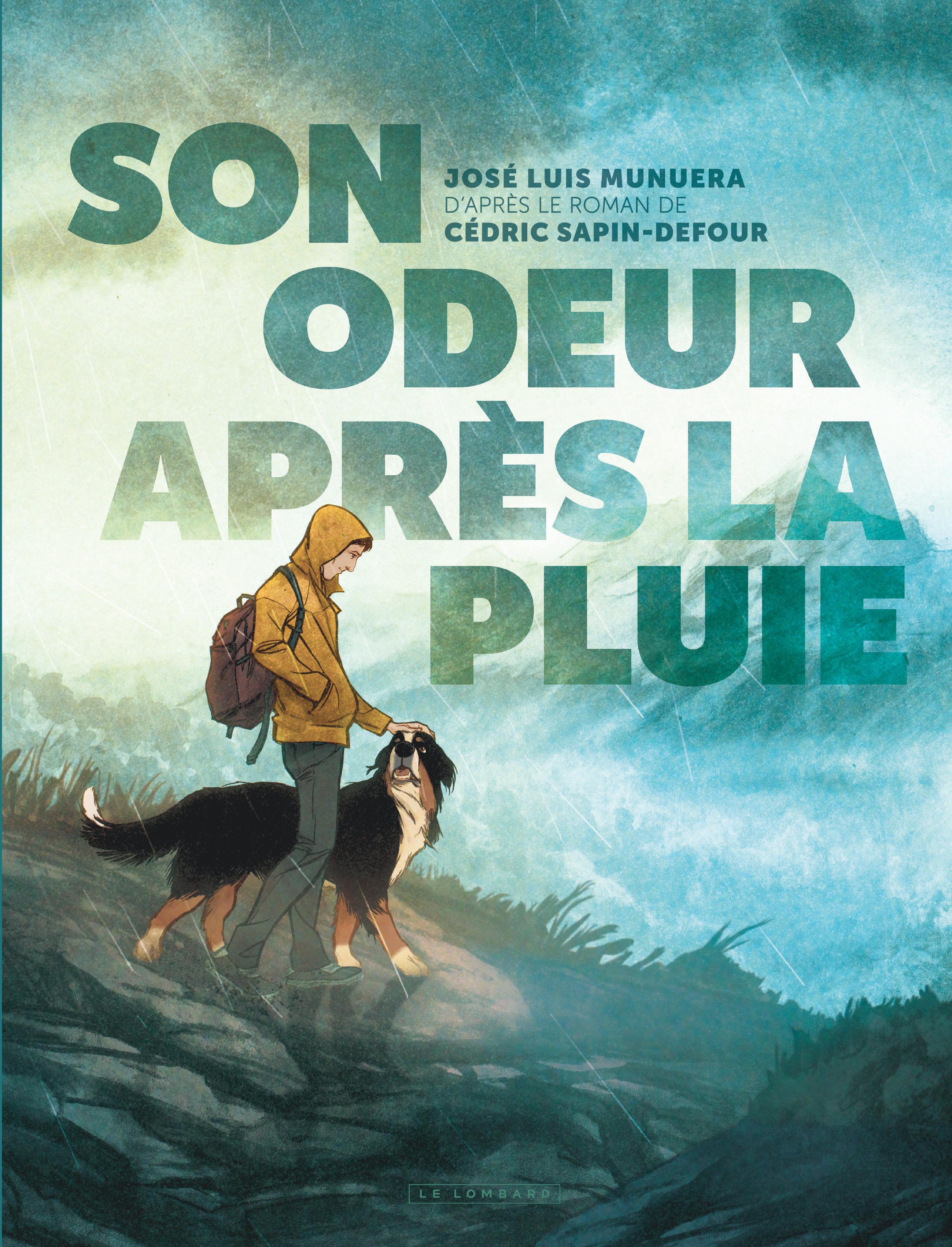 Son odeur après la pluie -  Munuera Jose Luis,  Munuera Jose Luis - LOMBARD